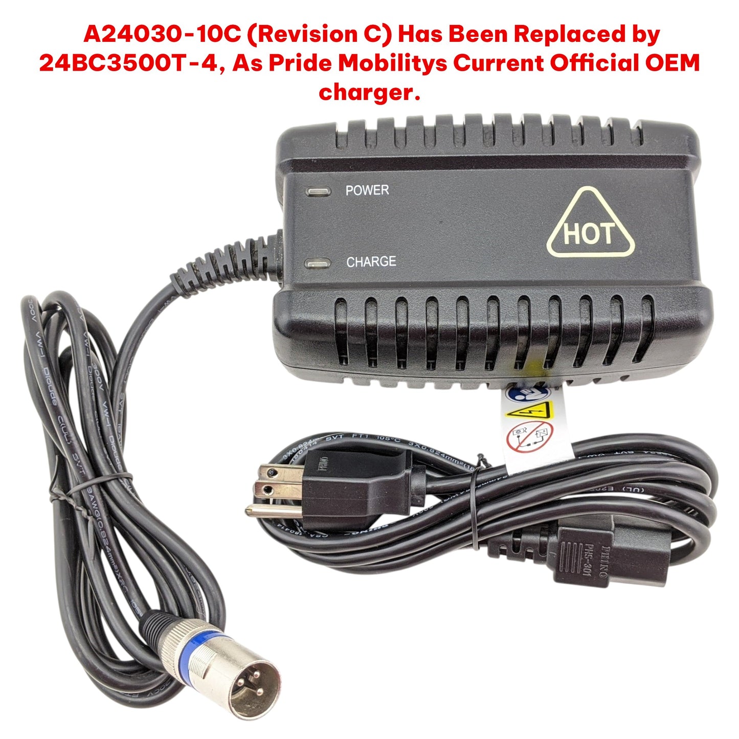 A Picture of Revicion C Model Number: A24030-10C. Stating " A24030-10C (Revision C) Has Been Replaced by 24BC3500T-4, As Pride Mobilitys Current Official OEM charger."