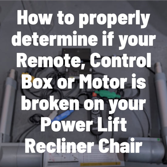 Diagnostic video to help determine whether your lift chairs problem is your remote, control box or motor. For Moto motion, h.h.c or f.b.s branded parts, but in theory works for all brands.